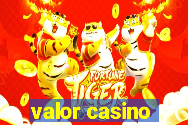 valor casino