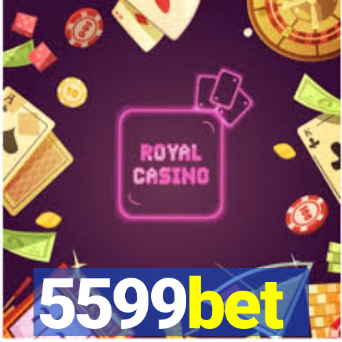 5599bet