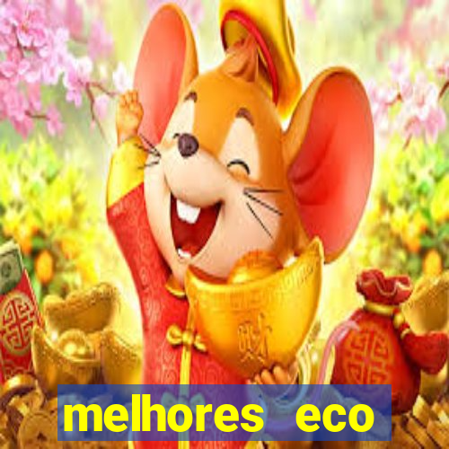 melhores eco resorts do brasil