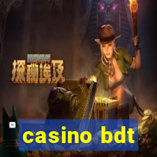 casino bdt