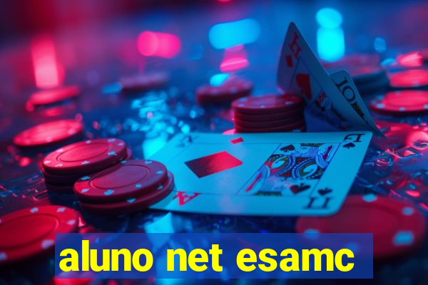 aluno net esamc