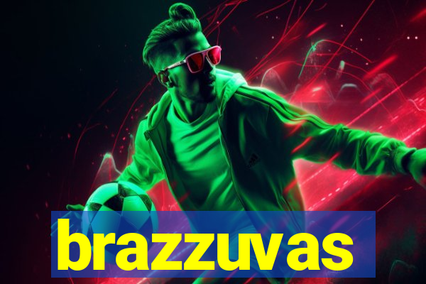 brazzuvas