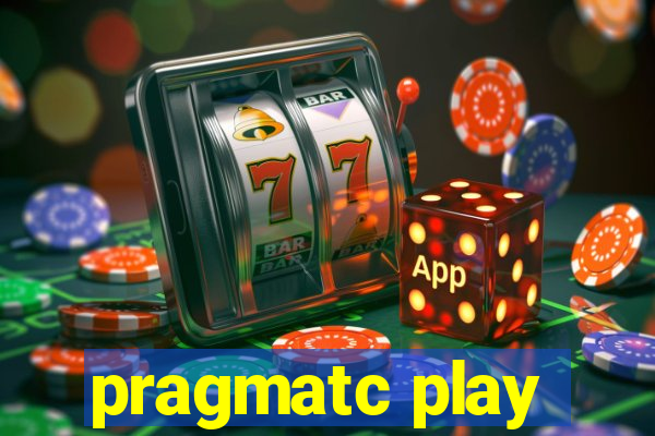 pragmatc play