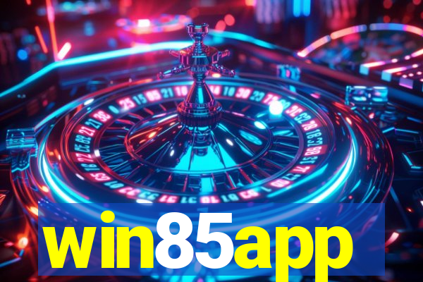 win85app