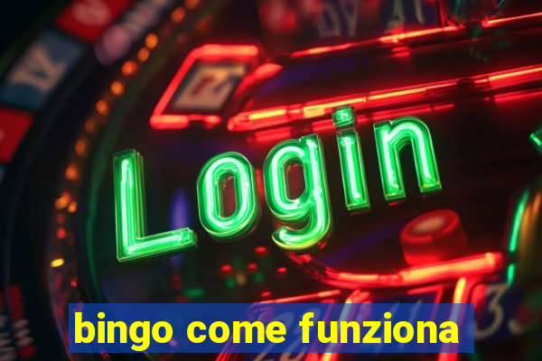 bingo come funziona