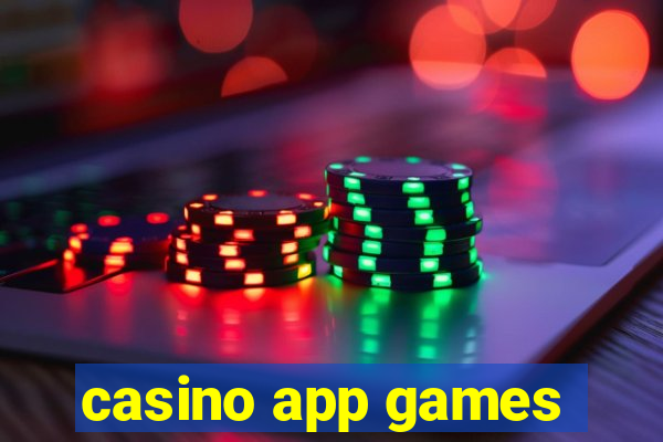 casino app games