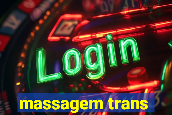 massagem trans