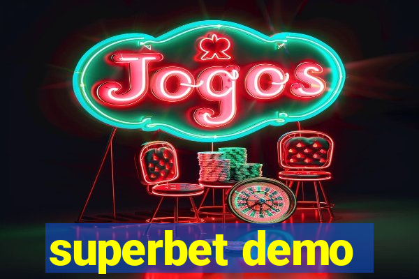 superbet demo