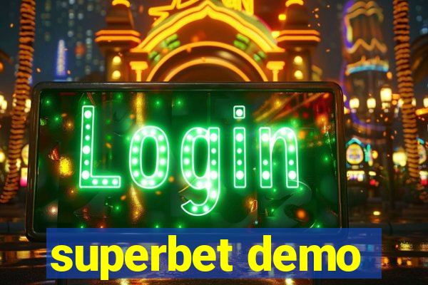 superbet demo