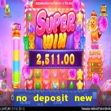 no deposit new online casino