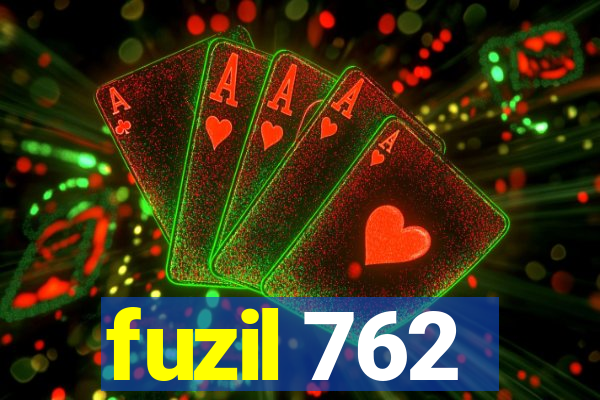 fuzil 762