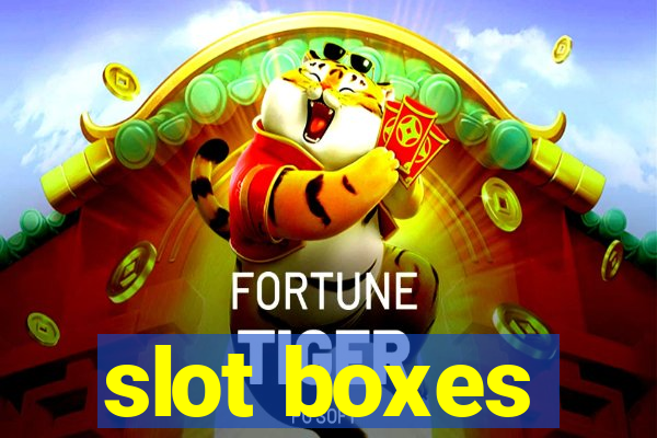 slot boxes