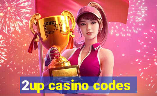 2up casino codes