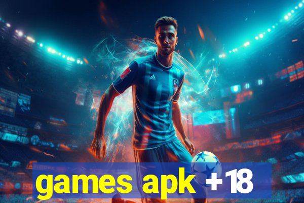 games apk +18