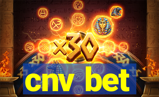 cnv bet