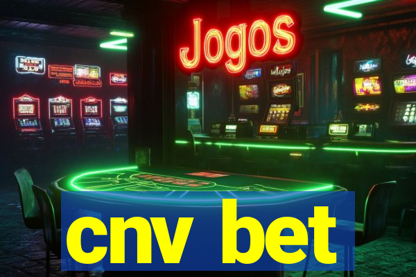 cnv bet