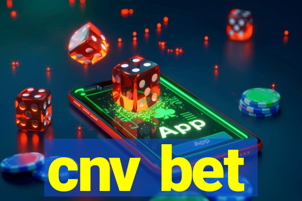 cnv bet