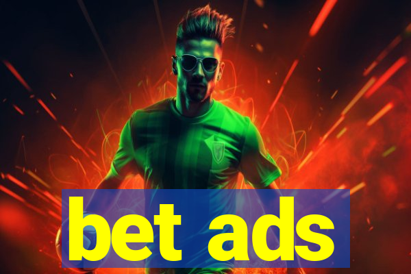 bet ads