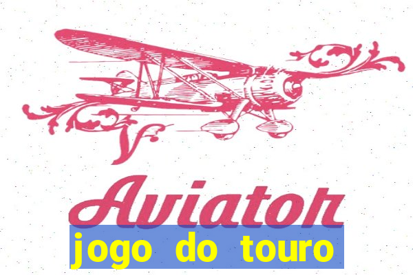 jogo do touro fortune demo