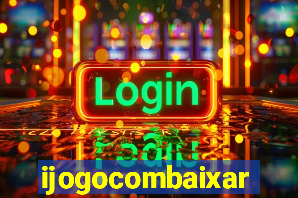 ijogocombaixar