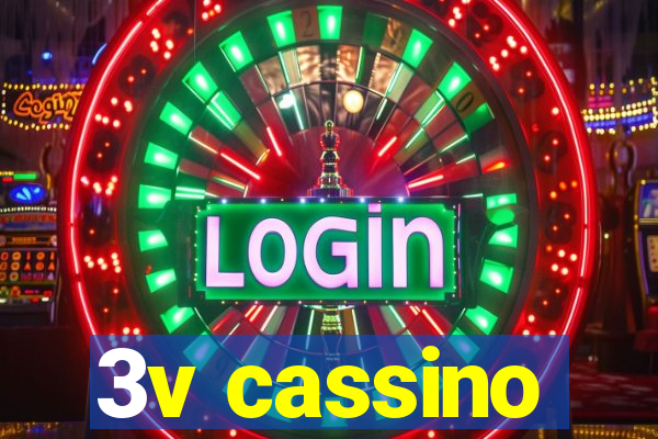 3v cassino