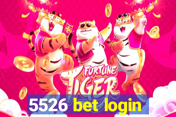 5526 bet login