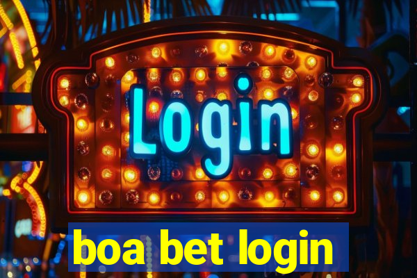 boa bet login