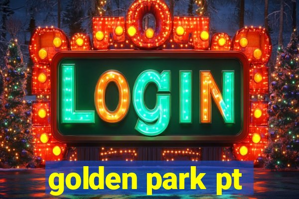 golden park pt