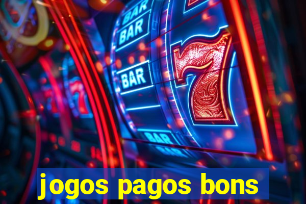 jogos pagos bons