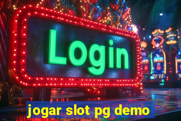 jogar slot pg demo