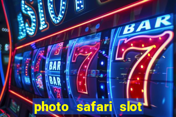 photo safari slot free play