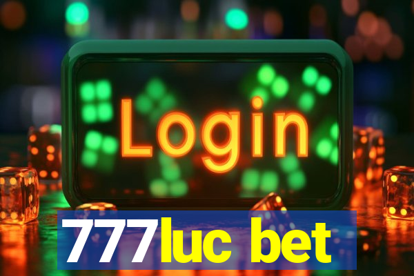 777luc bet