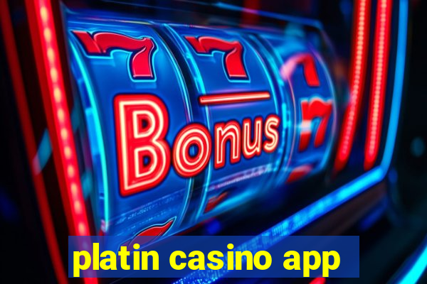 platin casino app