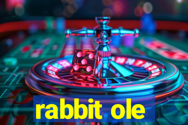 rabbit ole