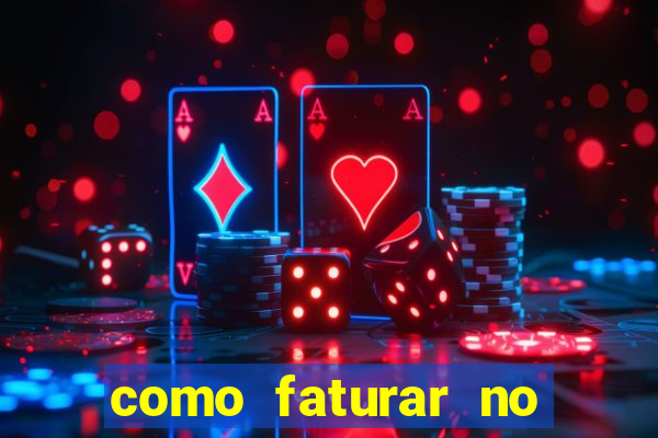 como faturar no tiger fortune