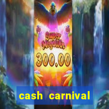 cash carnival casino slots