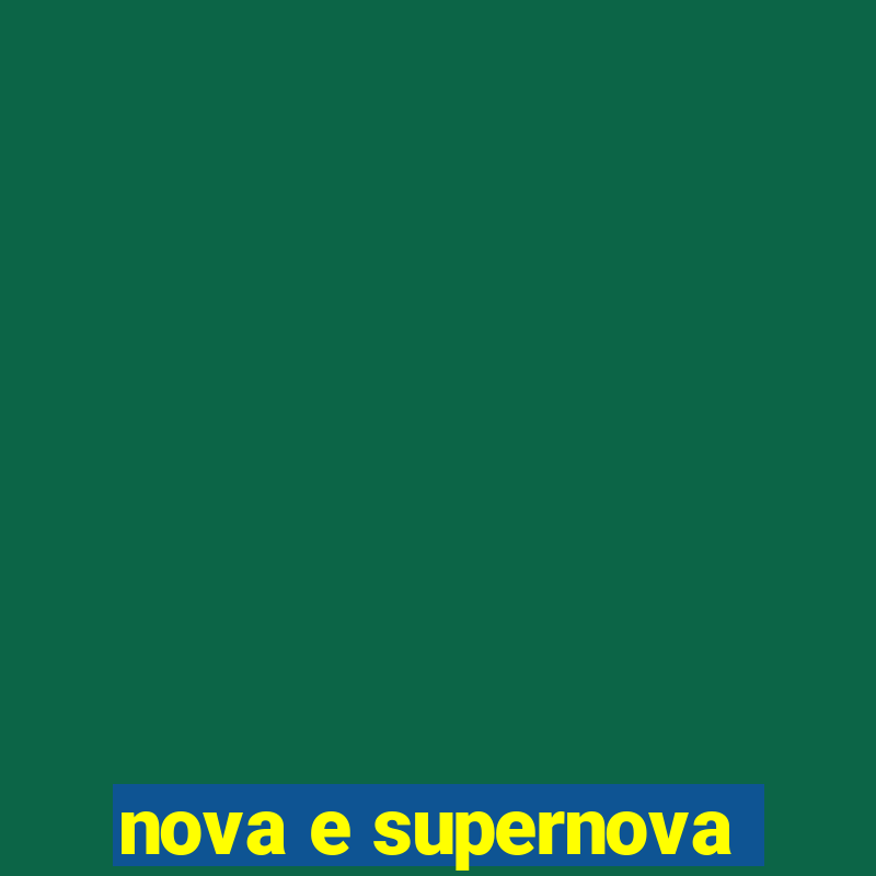 nova e supernova