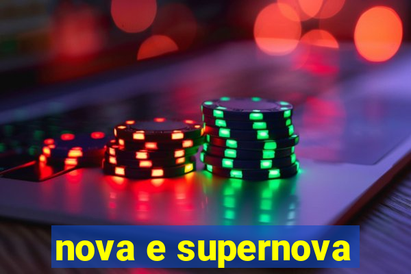 nova e supernova