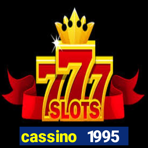 cassino 1995 dublado online