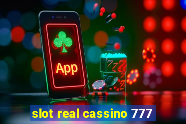 slot real cassino 777