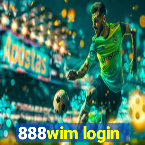 888wim login