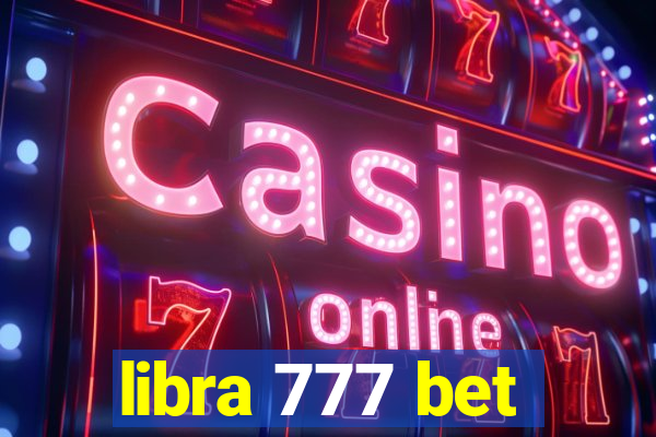 libra 777 bet