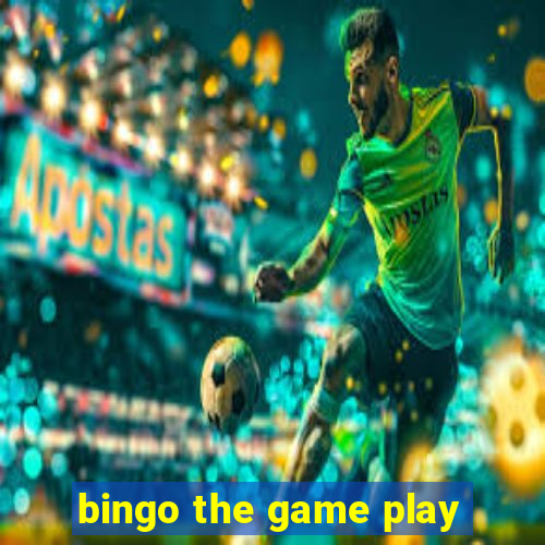 bingo the game play