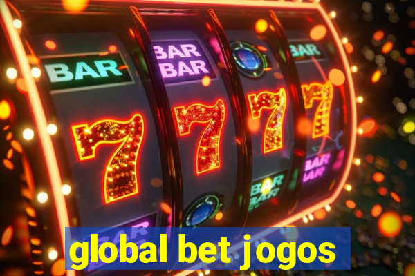 global bet jogos