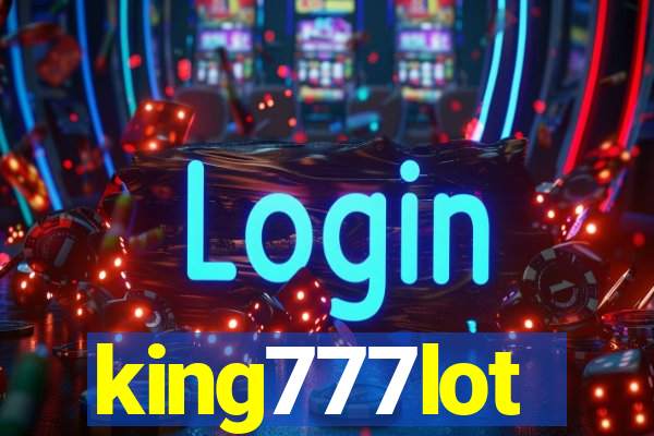 king777lot