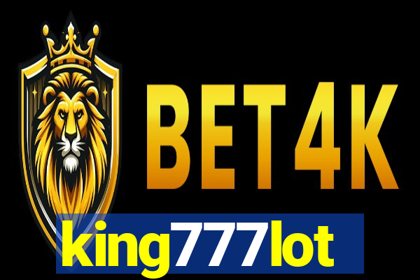 king777lot