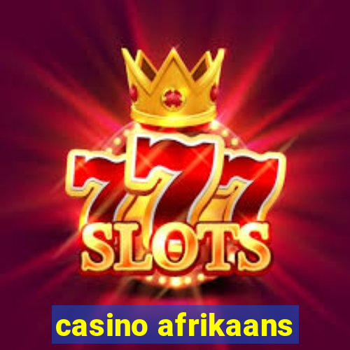 casino afrikaans