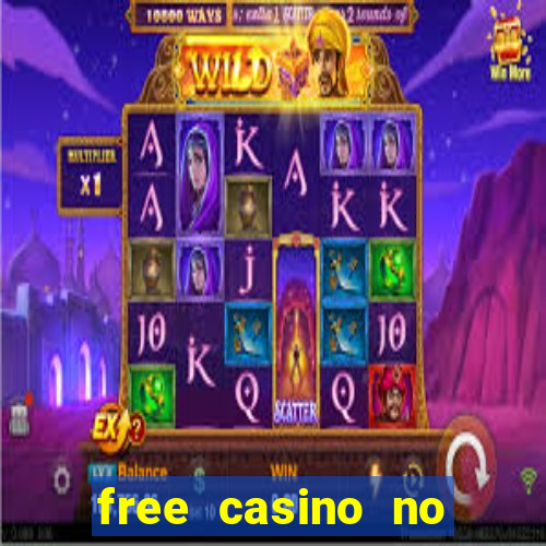 free casino no deposit money