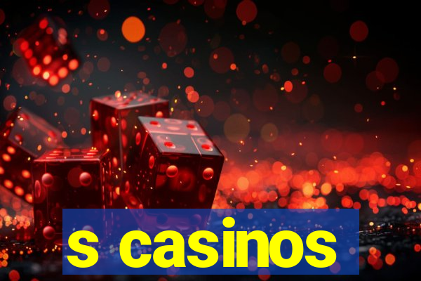 s casinos