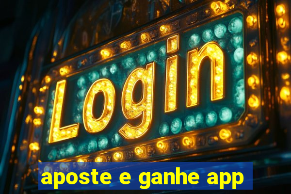 aposte e ganhe app